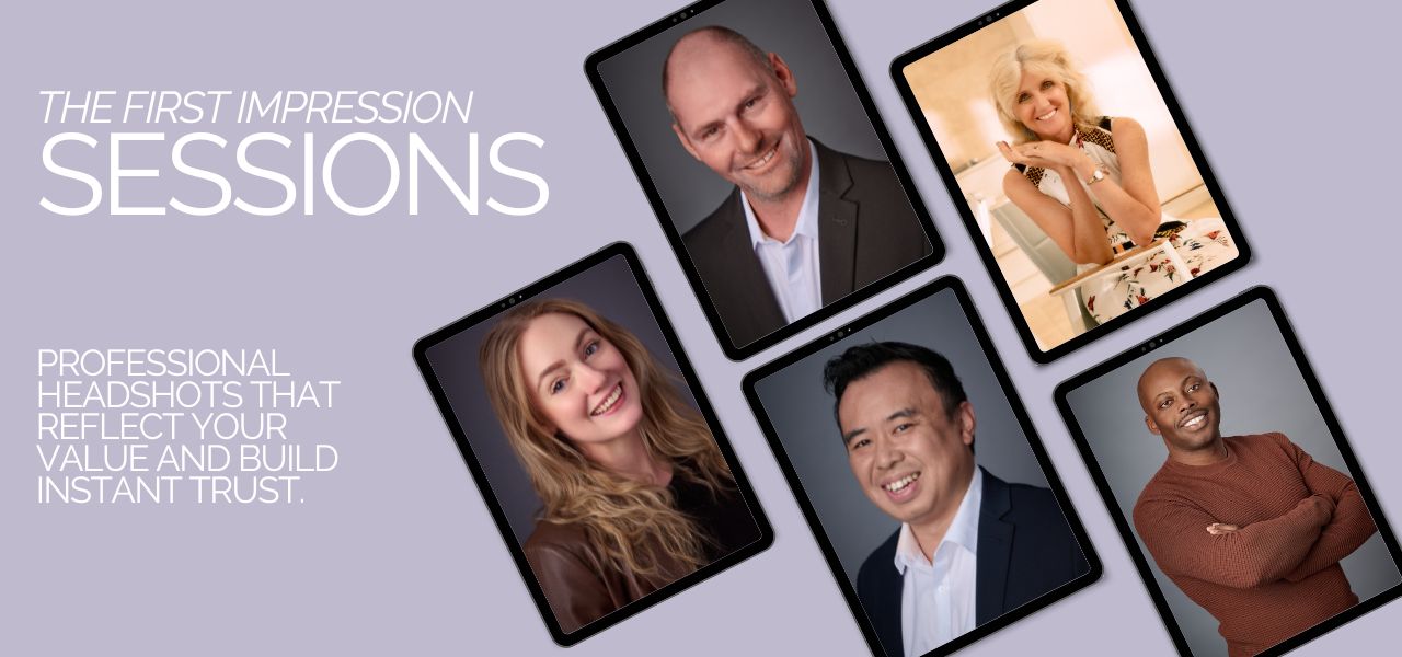 A promotional graphic for The First Impression headshot photography Sessions in Adelaide shows five diverse, smiling people on tablet screens, arranged diagonally, with text promoting visual impact and celebrity treatment.
